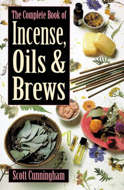 The complete book of incense and brews